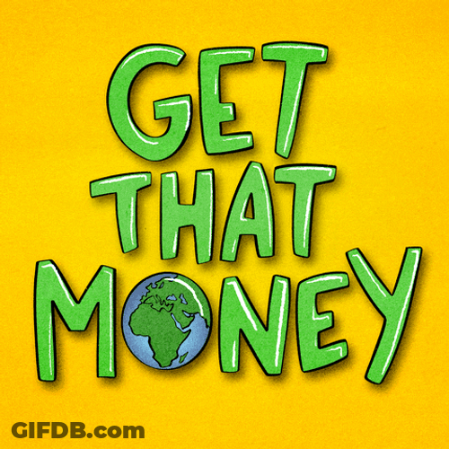 Get That Money Planet Earth GIF
