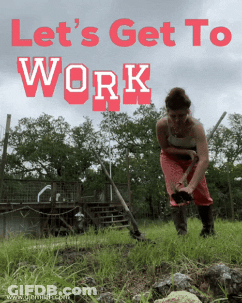 Get To Work Djemilah Birnie Farming GIF