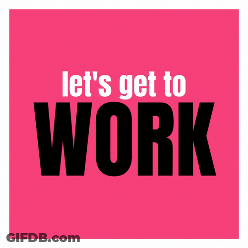 Get To Work Premium Vector Art GIF