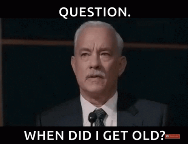 Getting Old Tim Hanks Sully GIF