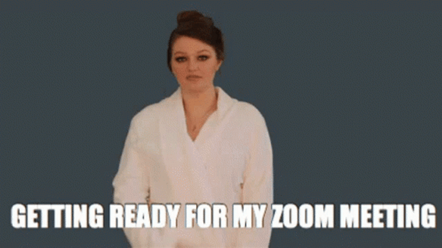 Getting Ready For Zoom GIF