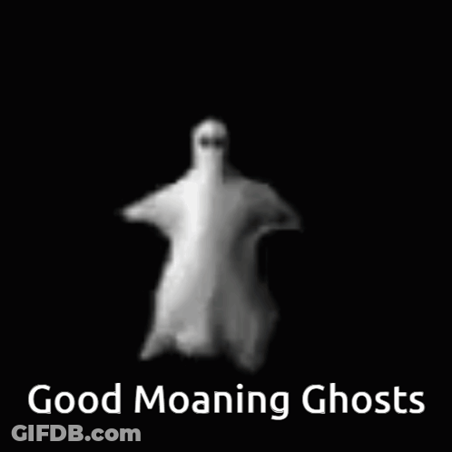 Ghost Floating In Dark Saying Good Moaning Ghosts GIF