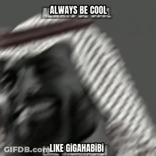 Gigachad Always Be Cool Meme GIF
