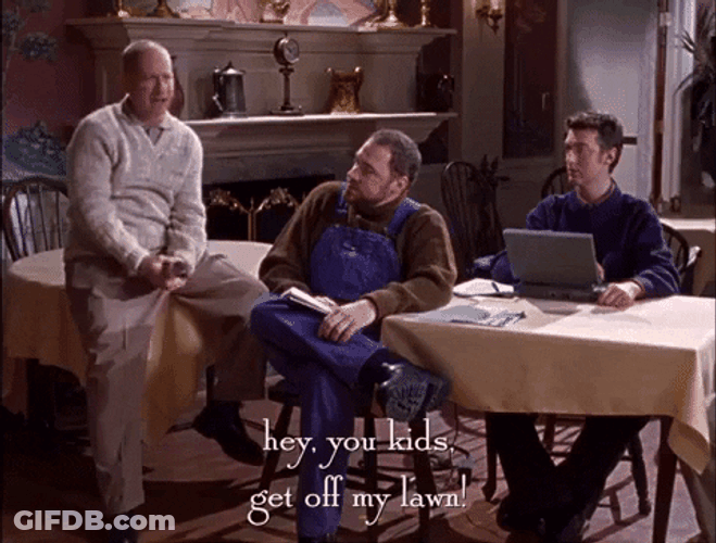Gilmore Girls Get Off My Lawn GIF