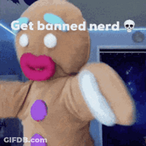 Gingerbread Man Get Banned Nerd GIF
