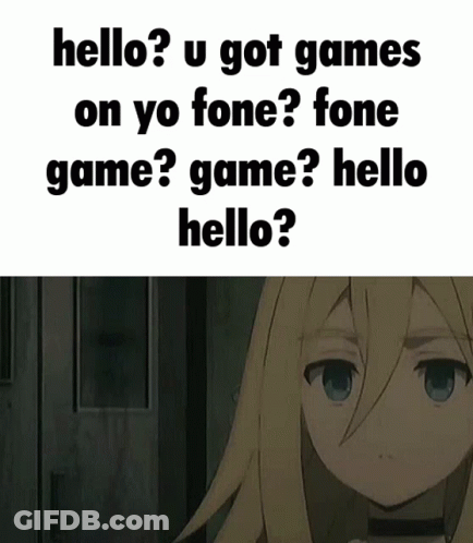 Girl Asking Got Games On Yo Fone GIF