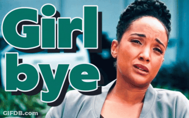 Girl Bye Roll Call GIF