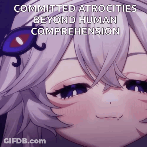Girl Committed Atrocities Beyond Human Comprehension GIF