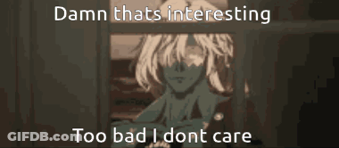 Girl Damn That's Interesting Too Bad Don't Care GIF