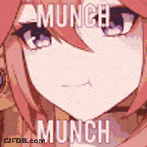 Girl Face With Munch Munch Text GIF