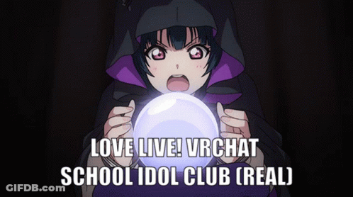 Girl Holding Crystal Ball Love Live VRChat School Idol Club Real GIF