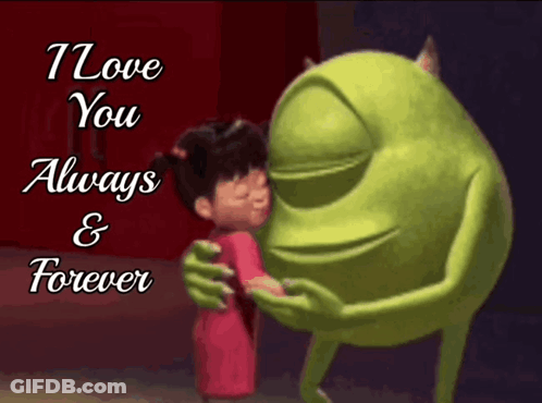 Girl Hugging Green Monster Saying I Love You Always & Forever GIF