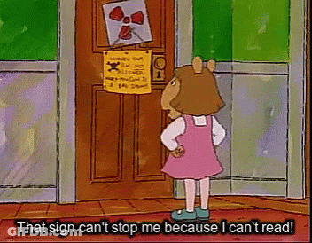 Girl In Front Of Door Saying That Sign Can't Stop Me Because I Can GIF