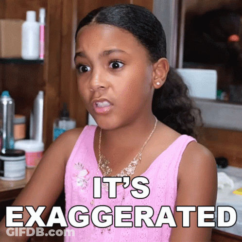 Girl In Pink Tank Top It's Exaggerated GIF