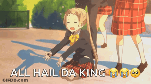 Girl In School Uniform Kneeling All Hail Da King GIF