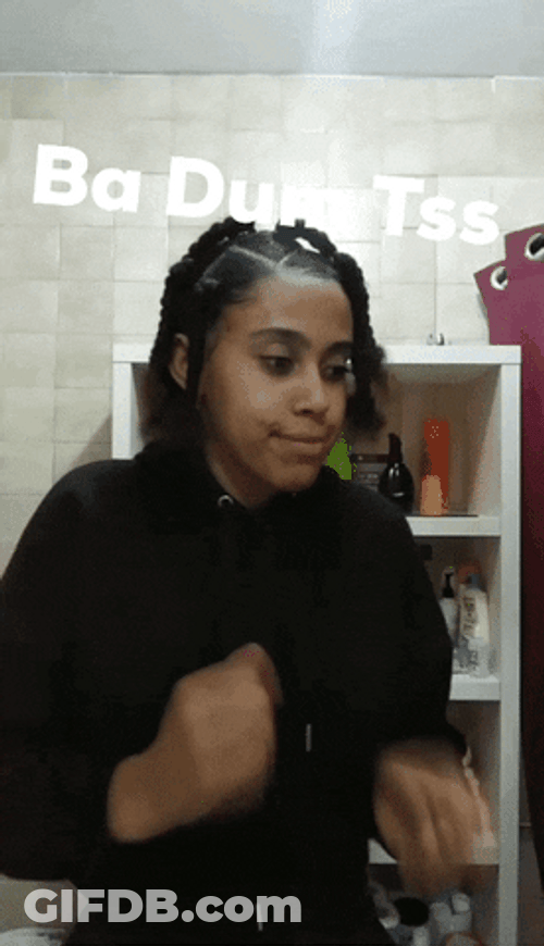 Girl Playing Ba Dum Tss GIF