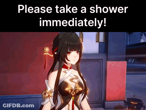 Girl Please Take A Shower Immediately GIF
