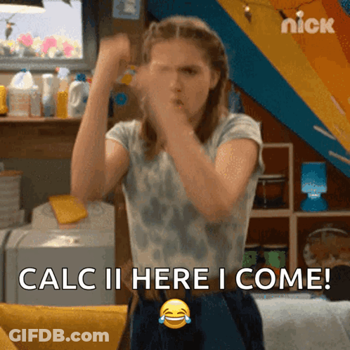 Girl Saying Calc II Here I Come Laughing GIF