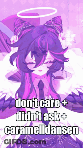 Girl Saying Don't Care Didn't Ask Caramelldansen GIF