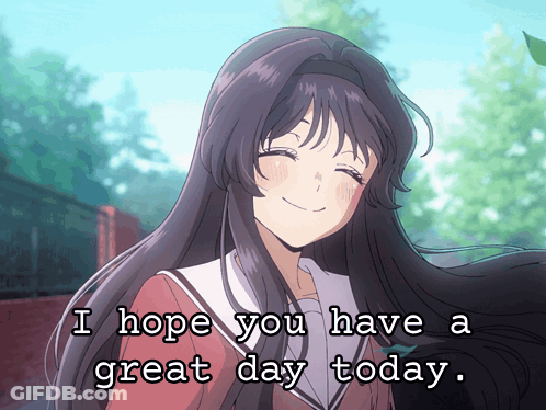 Girl Saying I Hope You Have A Great Day Today GIF