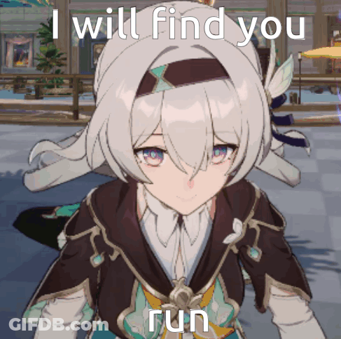 Girl Saying I Will Find You Fun GIF