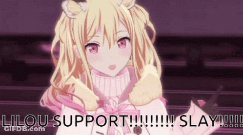 Girl Saying Lilou Support Slay GIF