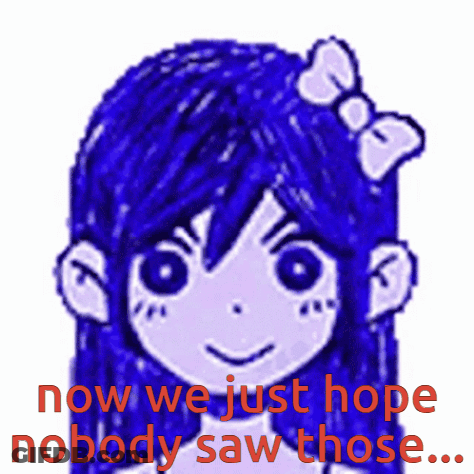 Girl Saying Now We Just Hope Nobody Saw Those GIF