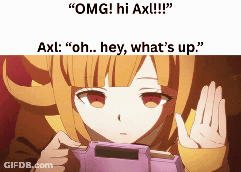 Girl Saying Omg Hi Axl !!! GIF