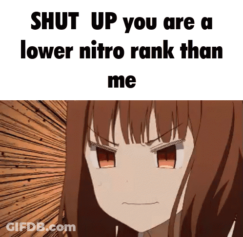 Girl Saying Shut Up You Are A Lower Nitro Rank Than Me GIF