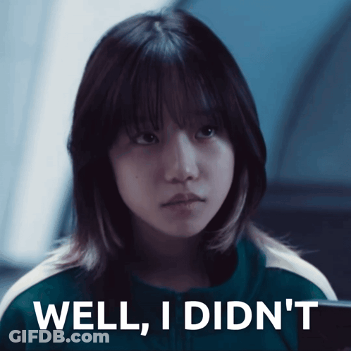 Girl Saying Well I Didn't GIF