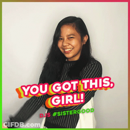 Girl Saying You Got This Girl GIF