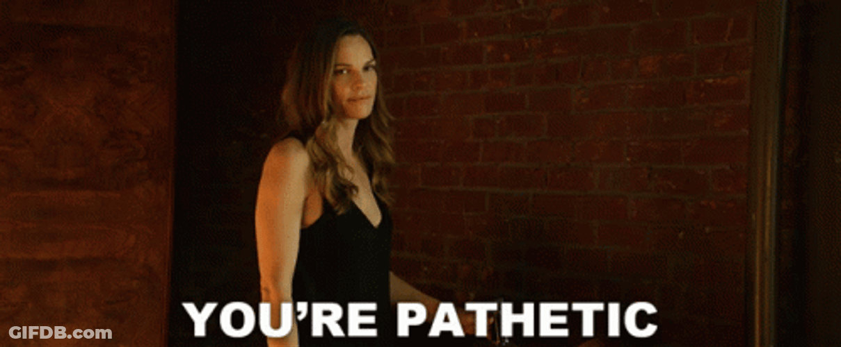 Girl Saying You're Pathetic GIF
