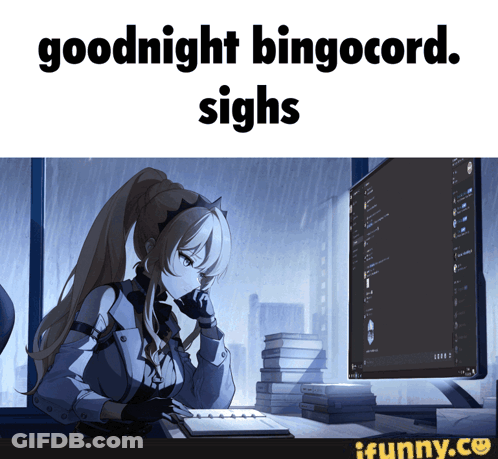 Girl Sitting At Computer Saying Goodnight Bingocord Sighs GIF