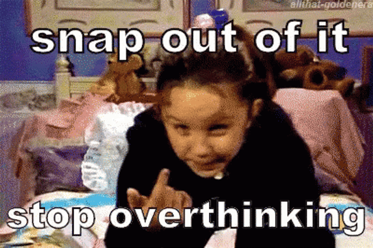 Girl Slapping Snap Out Of It Stop Overthinking GIF