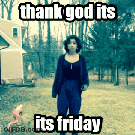 Girl Standing In Front Of House Saying Thank God It's Friday GIF