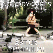 Girl Walking In Park Surrounded By Pigeons Says Nobody Cares Abt Ur Yumeship GIF