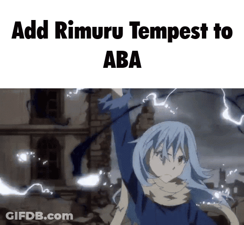 Girl With Blue Hair Add Rimuru Tempest To ABA GIF