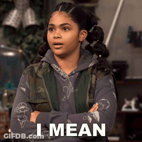Girl With Crossed Arms In I Mean Hoodie GIF