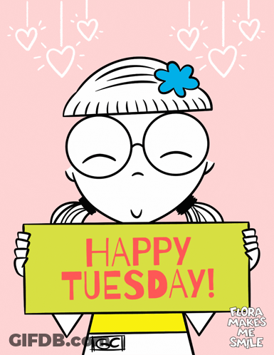 Girl With Glasses Holding Happy Tuesday Sign GIF
