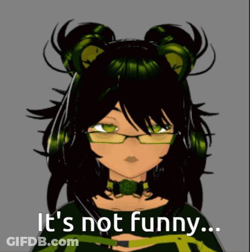 Girl With Green Hair And Glasses Says Not Funny GIF