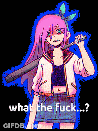 Girl With Pink Hair Holding Bat Saying What The Fuck GIF