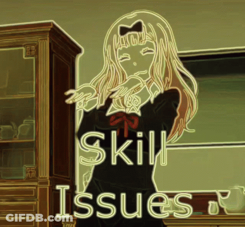 Girl With Skill Issues GIF