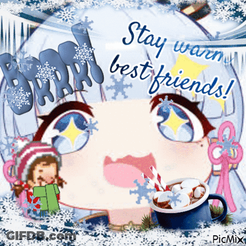 Girl With Snowflakes Saying Stay Warm Best Friends GIF