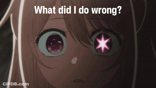 Girl With Star In Eye Asking What Did I Do Wrong GIF