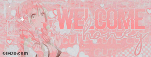 Girl With Welcome Honey Text GIF