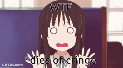 Girl With Wtf Dies Of Cringe Text GIF