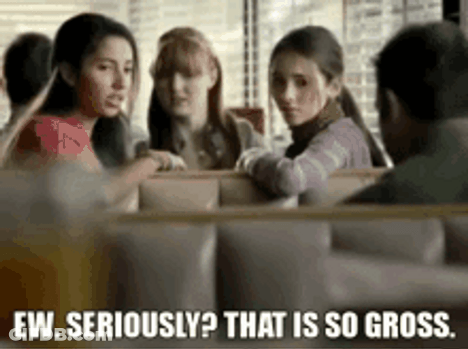 Girls Looking And Saying Ew That's Gross GIF