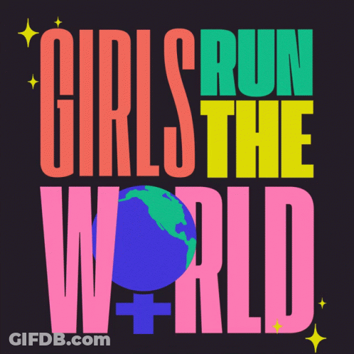 Girls Run The World Poster GIF