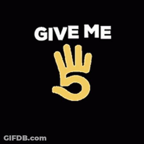 Give Me 5 GIF