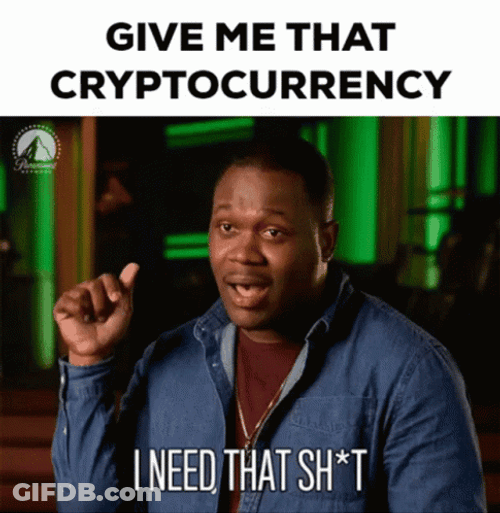 Give Me That Crypto Money GIF